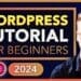 How To Create A Wordpress Website 2024 | Complete WordPress Tutorial